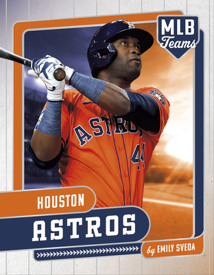 Houston Astros B0H6MR7FY3 Book Cover