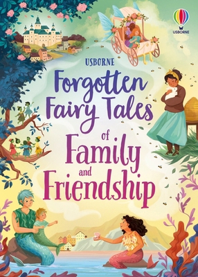 Forgotten Fairy Tales of Family and Friendship 1836051190 Book Cover