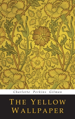 The Yellow Wallpaper 1684228212 Book Cover