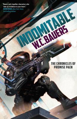 Indomitable: The Chronicles of Promise Paen, Bo... 0765375451 Book Cover