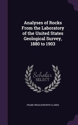 Analyses of Rocks From the Laboratory of the Un... 1357725264 Book Cover