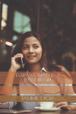 Every Woman Is A Planner Girl B0DBDGD8TM Book Cover