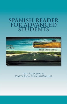 Spanish Reader for Advanced Students [Spanish] B09TN4CG58 Book Cover