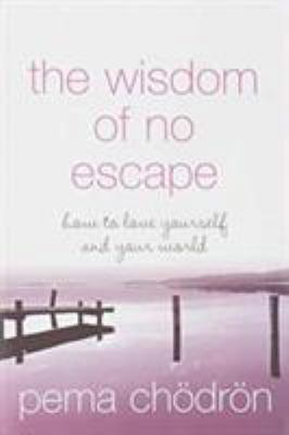 Wisdom of No Escape 0008146578 Book Cover