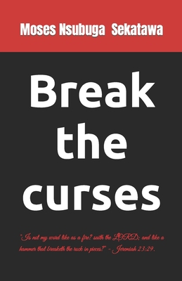 Break the curses 1499505140 Book Cover