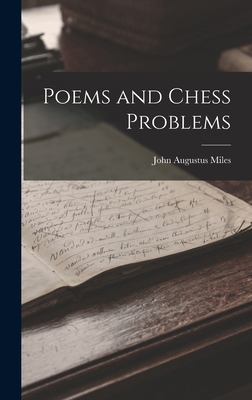 Poems and Chess Problems 1016368305 Book Cover
