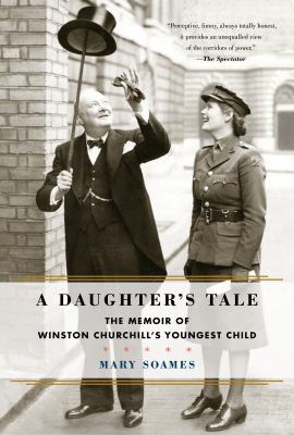 A Daughter's Tale: The Memoir of Winston Church... 0679645187 Book Cover