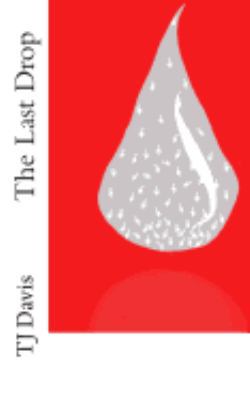 The Last Drop 1506199984 Book Cover