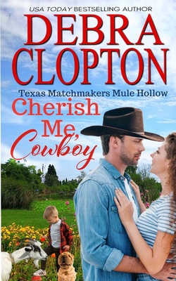 Cherish Me, Cowboy 1646259564 Book Cover
