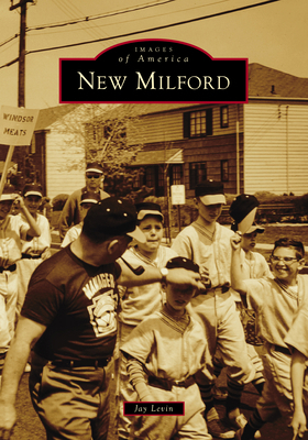 New Milford 1467162450 Book Cover