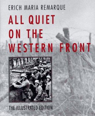 All Quiet on the Western Front: The Illustrated... 0821223127 Book Cover