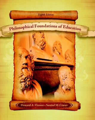 Philosophical Foundations of Education 0131996258 Book Cover