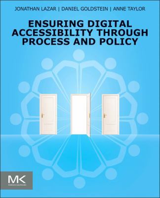 Ensuring Digital Accessibility Through Process ... 0128006463 Book Cover