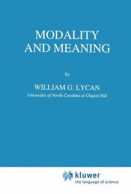 Modality and Meaning 0792330072 Book Cover