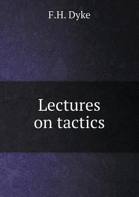 Lectures on tactics 5518587082 Book Cover
