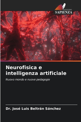 Neurofisica e intelligenza artificiale [Italian] 620569025X Book Cover