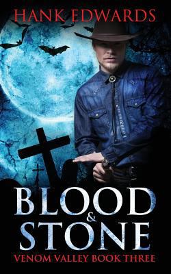 Blood & Stone: Venom Valley Book Three 1925180050 Book Cover