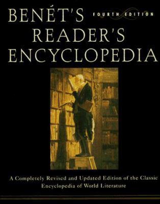 Benet's Reader's Encyclopedia: Fourth Edition 006270110X Book Cover