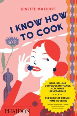 I Know How to Cook 071485736X Book Cover