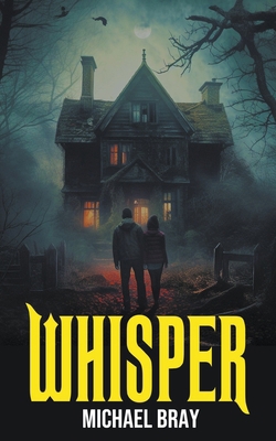 Whisper B0C6NVFR2L Book Cover