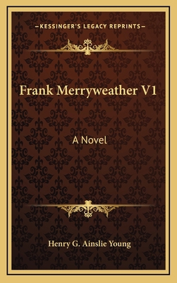 Frank Merryweather V1 1163696277 Book Cover