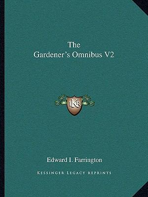 The Gardener's Omnibus V2 1163826634 Book Cover