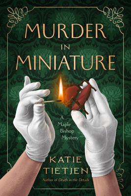 Murder in Miniature: A Maple Bishop Mystery B0DRC3XPKT Book Cover