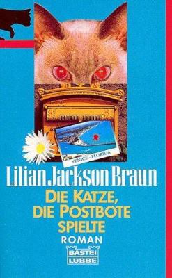 Die Katze, die Postbote spielte. [German] 3404137760 Book Cover