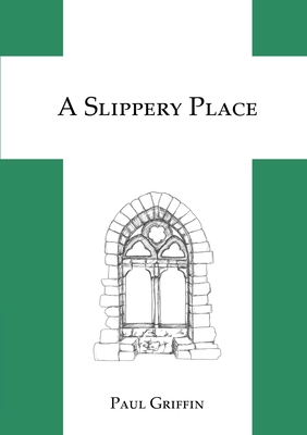 A Slippery Place 0244236615 Book Cover