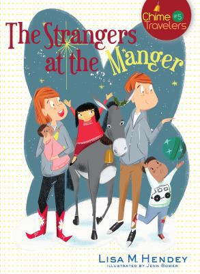 The Strangers at the Manger: Volume 5 1632531003 Book Cover