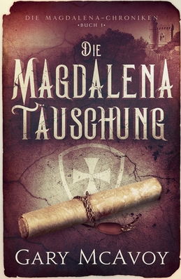 Die Magdalena-Täuschung [German] 1954123558 Book Cover