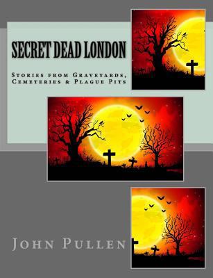 Secret Dead London 1502878135 Book Cover
