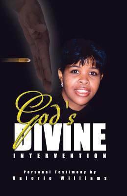 God's Divine Intervention 1450758827 Book Cover