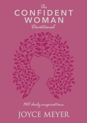The Confident Woman Devotional: 365 Daily Inspi... 1546010904 Book Cover