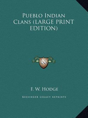 Pueblo Indian Clans [Large Print] 1169929052 Book Cover