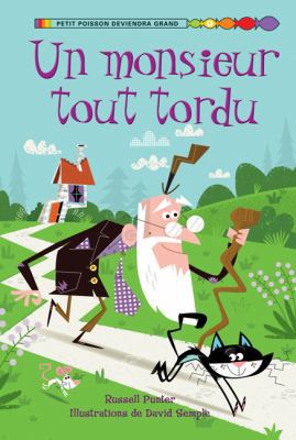 Un Monsieur Tout Tordu [French] 1443111775 Book Cover