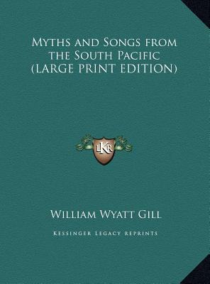 Myths and Songs from the South Pacific [Large Print] 1169832407 Book Cover