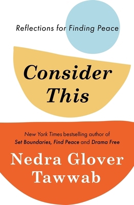 Consider This: Reflections for Finding Peace 034944384X Book Cover