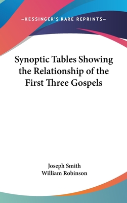 Synoptic Tables Showing the Relationship of the... 1161489258 Book Cover