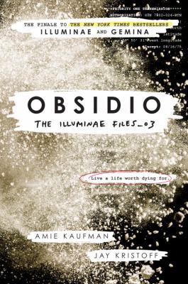 The Illuminae Files 3. Obsidio 0525578439 Book Cover