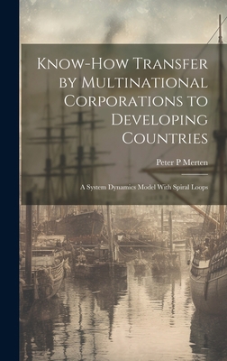 Know-how Transfer by Multinational Corporations... 1019527153 Book Cover