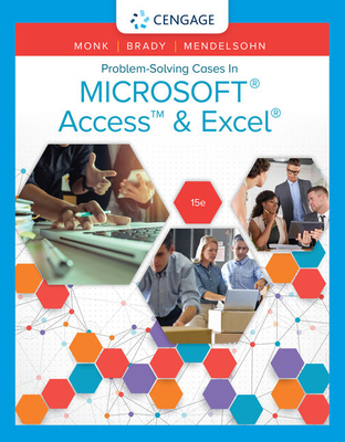 Problem Solving Cases in Microsoft Access & Excel 1337101338 Book Cover