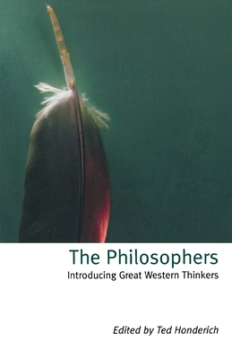 The Philosophers: Introducing Great Western Thi... 0192854186 Book Cover