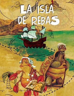 La isla de Rebas: Inculcando la lectura en los ... [Spanish] 171995254X Book Cover