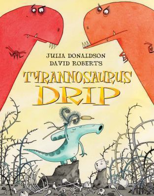 Tyrannosaurus Drip 0230015506 Book Cover