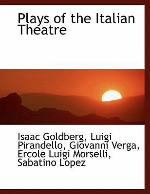 Plays of the Italian Theatre 1115351575 Book Cover