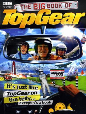 The Big Book of Top Gear 1846074630 Book Cover