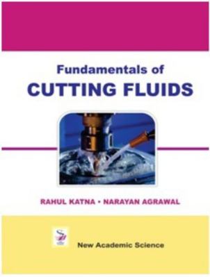 Paperback Fundamentals of CUTTING FLUIDS Book