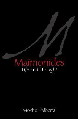 Maimonides: Life and Thought 0691158517 Book Cover
