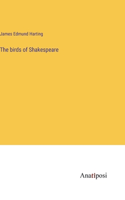 The birds of Shakespeare 3382117932 Book Cover